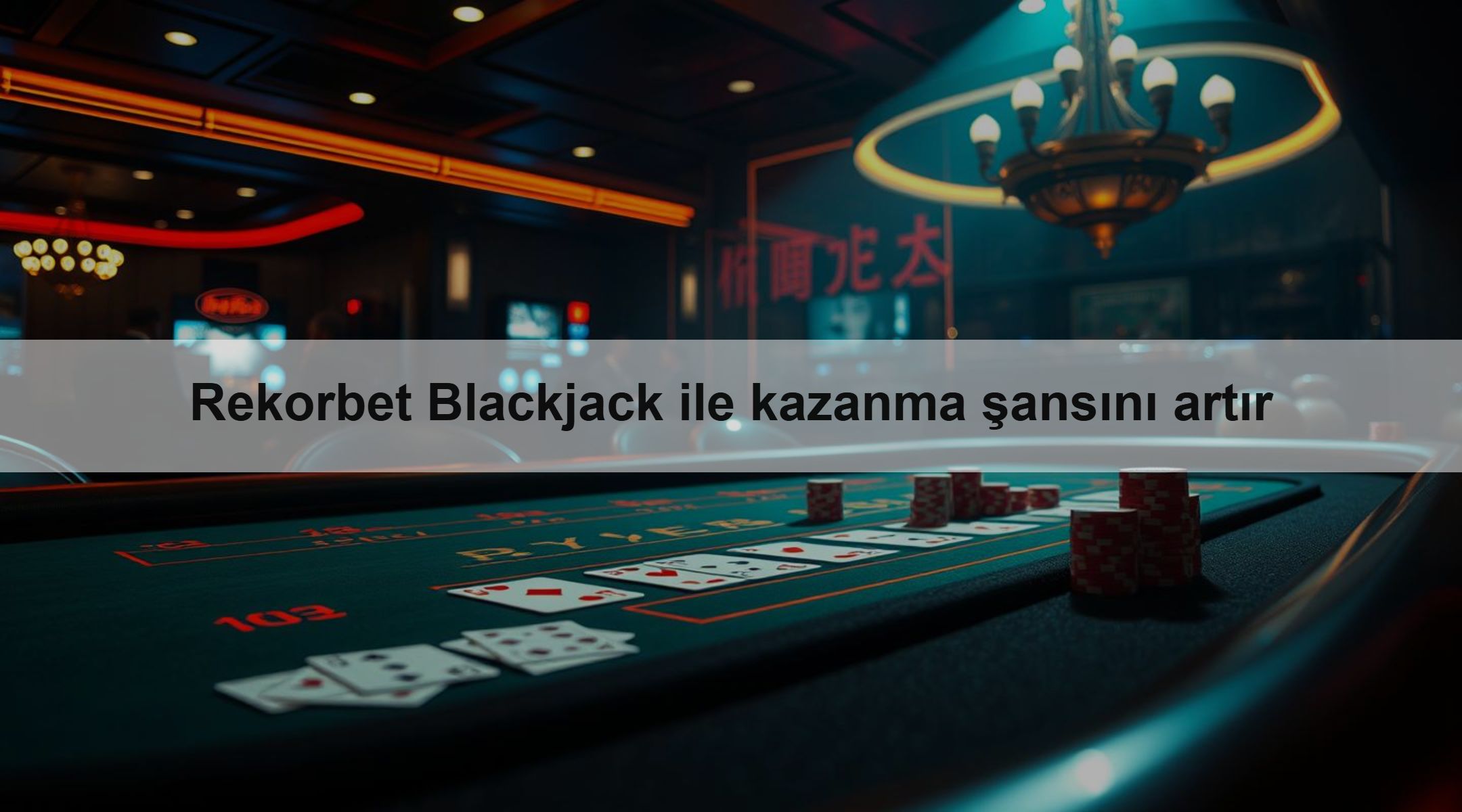 Rekorbet Blackjack ile kazanma şansını artır